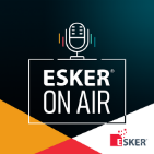 Podcast sur la facturation électronique B2B - Esker Podcast sur la facturation électronique B2B - Esker
