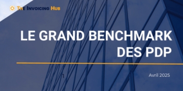 Benchmark des Plateformes Agréées (ex-PDP) - The Invoicing Hub