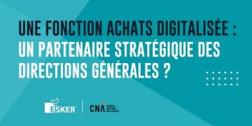 Une fonction Achats digitalisée : un partenaire stratégique des Directions générales ?