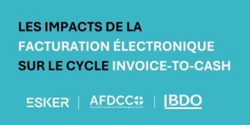 Les impacts de la facturation électronique sur le cycle Invoice